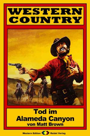 [Western Country 156] • Tod im Alameda Canyon